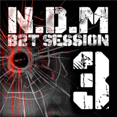 N.D.M - B2T Session 03