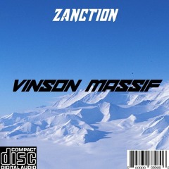 ZANCTION - VINSON MASSIF (Original Mix)