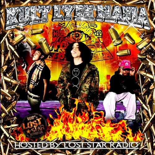 PISTOLERO2K X XHRIS2EAZY X KARMA - KULT LYFE MAFIA (P. CRYST & SLAVERY) *LOST STAR RADIO EXCLUSIVE*