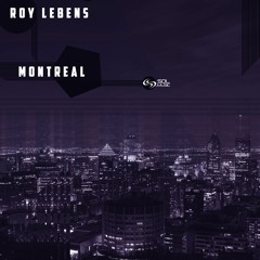 Roy Lebens - Montreal (Original Mix) Out now on Sol Music