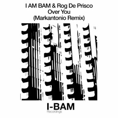 I AM BAM-Above-(Original Mix)