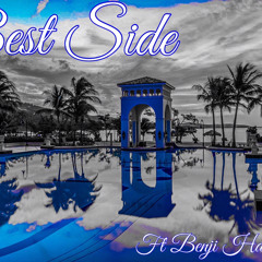Dreck - Best Side ft. Benji HardaWay Mix