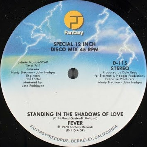 Fever - Standing In The Shadows Of Love (1978 disco)
