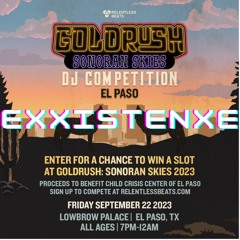 Goldrush Competition - Exxistenxe's Entry