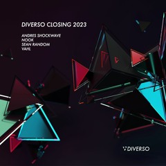 Sean Random presents DIVERSO CLOSING 2023