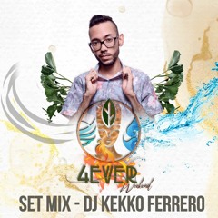 Kekko Ferrero - 4Ever Weekend PROMO SET MIX