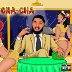 CHA-CHA