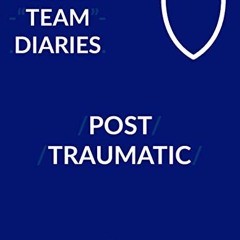 ( nmm ) Blue Team Diaries: Post Traumatic by  Mike Sheward ( b2WOR )