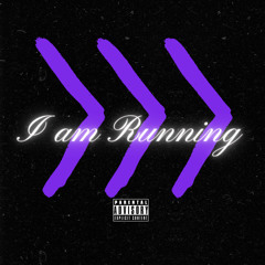 I Am Running (prod. helpless x rjpasin)