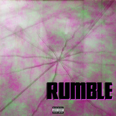 rumble [bari x zenii]