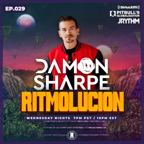 @JRYTHM - #RITMOLUCION EP. 029: DAMON SHARPE