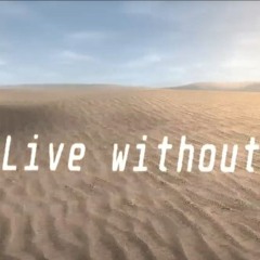 I Cant Live Without You r love