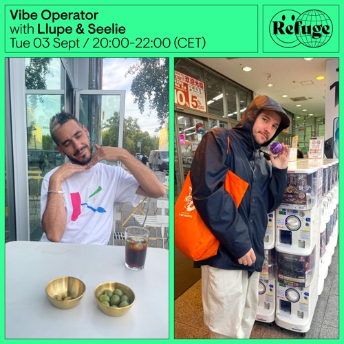 Vibe Operator - Llupe & Seelie - 03 Sep 2024
