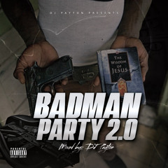 DJ Payton - Badman Party 2.0