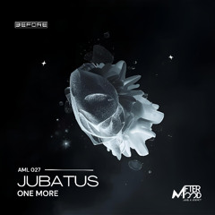 Jubatus - One more (Original Mix)