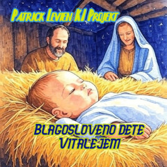 Blagosloveno dete Vitalejema - Patrick Levien KI Projekt