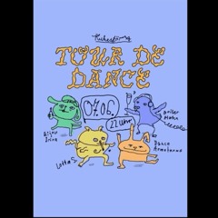 Lotta S @ TOUR DE DANCE VOL. 1
