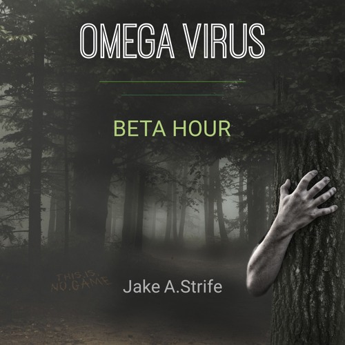 Omega Virus: Beta Hour - Retail Sample