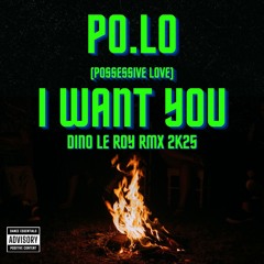 Dino Le Roy vs Po.Lo. - I Want You (afro house rmx)_1