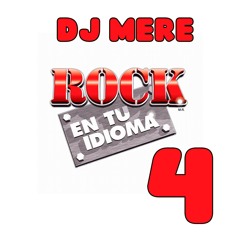 Dj Mere - Rock En Tu Idioma 4