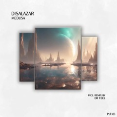 NEW RELEASE: Disalazar - Medusa [Polyptych]