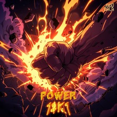 1$K1 - POWER (JADŪ239)