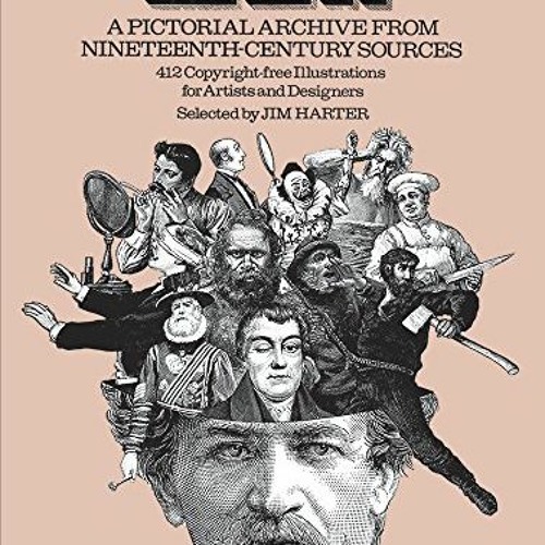 View EPUB KINDLE PDF EBOOK Men: A Pictorial Archive from Nineteenth-Century Sources (