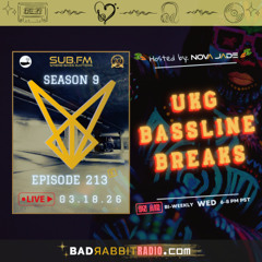 Bad Rabbit Radio S9 EP213 with Nova Jade - 18 Mar 2026