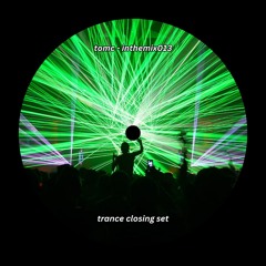 mix013 - trance closing set