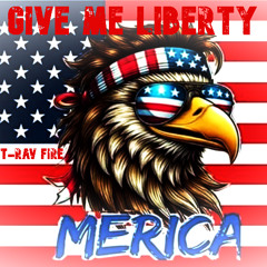 Give Me Liberty