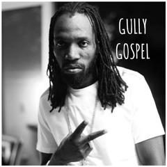 GULLY GOSPEL
