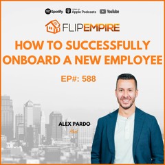 EP588: How to Successfully Onboard A New Employee
