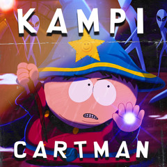 Kampi - Cartman (Clip) (400 Followers Free Dl )