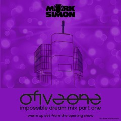 051 The Impossible Dream - Warm Up Set - Mix 1
