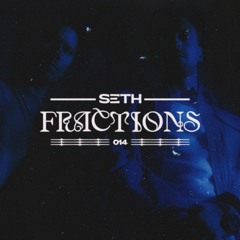 SETH PODCAST 014 I Fractions