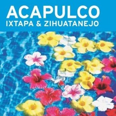 Get PDF Moon Acapulco, Ixtapa, and Zihuatanejo (Moon Handbooks) by  Bruce Whipperman