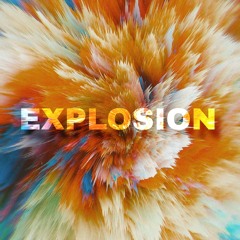 EXPLOSION