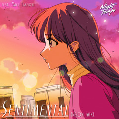 Sentimental (Neon Mix) [feat. Miyu Takeuchi]
