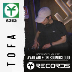 YT RECORDS MIX S2E2 w/ TOFA