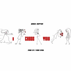 Drew Got'em - "I Chose You" [ Prod By | Yada ]