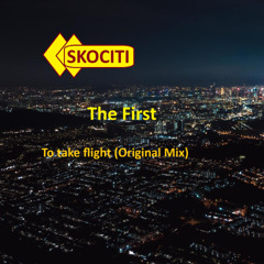 Skociti - To take flight (Original Mix)