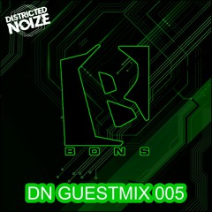 Districted Noize Guestmix #005 by BONS