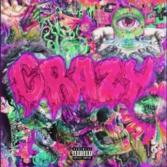 Crazy