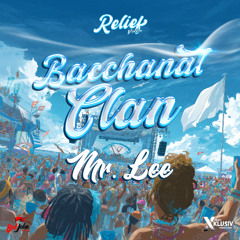 Mr. Lee - Bacchanal Clan