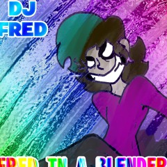 DJ FRED : Fred in a Blender - Carbon Monoxide