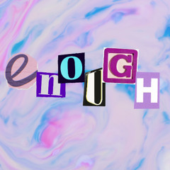 enough