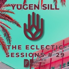 The Eclectic Sessions #29 - Nu-Disco 20.2.24