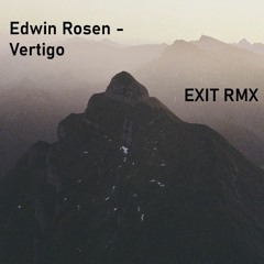 Edwin Rosen - Vertigo [TEKK RMX]