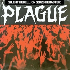 SILENT REBELLION (2025 REMASTER) +