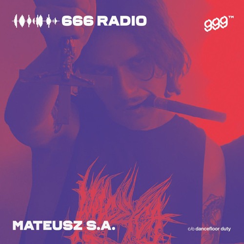 Stream episode 666 Radio z Mateusz SA, odc. 1 by 999 podcast | Listen online  for free on SoundCloud
